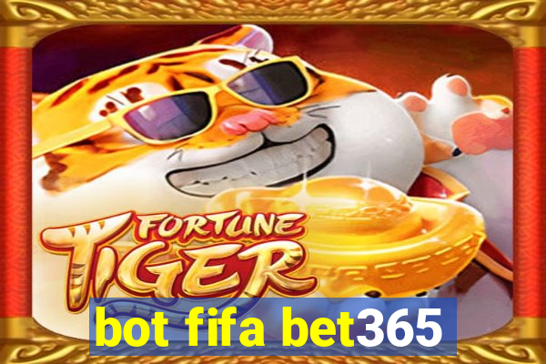 bot fifa bet365